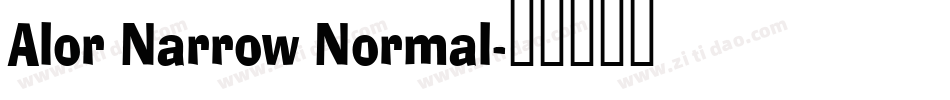 Alor Narrow Normal字体转换